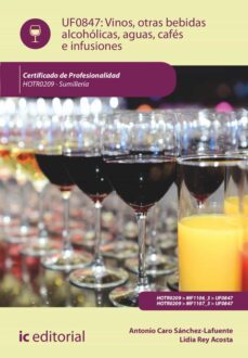 vinos, otras bebidas alcoholicas, aguas, cafes e infusiones. hotr0209 (ebook)-antonio caro sánchez-lafuente-lidia rey acosta-9788411034746