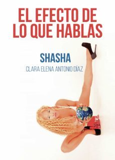 el efecto de lo que hablas (ebook)-clara elena antonio diaz-9788411152846