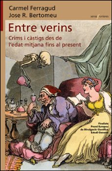 entre verins. crims i castigs des de l edat mitjana fins al prese nt-jose ramon carmel ferragud domingo-9788411182546