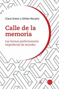 calle de la memoria (ebook)-ciara green-gillian murphy-9788411214346