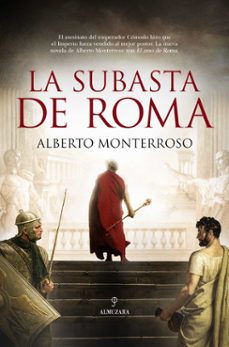 la subasta de roma-alberto monterroso-9788411315746