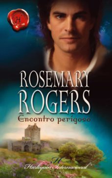 encontro perigoso (ebook)-rosemary rogers-9788411415446