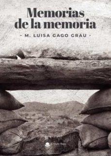 memorias de la memoria-mª luisa gago grau-9788411458146
