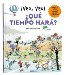 ¡veo, veo! ¿que tiempo hará?-cristina losantos-9788411581646