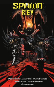 spawn rey nº 06-todd mcfarlane-9788411619646