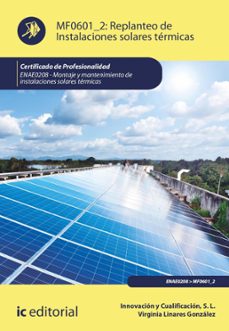replanteo de instalaciones solares termicas. enae020 (ebook)-virginia linares gonzález-9788411840446