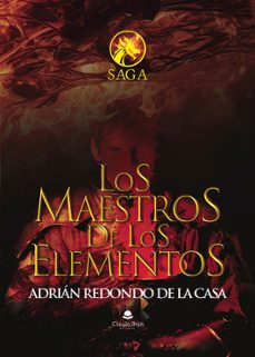 los maestros de los elementos-adrian redondo de la casa-9788411999946