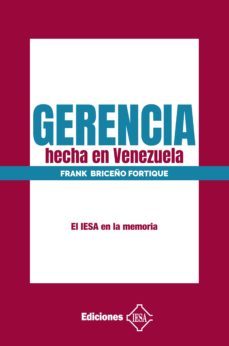 gerencia hecha en venezuela (ebook)-frank briceño fortique-9788412077346