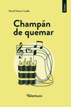 champan de quemar-david nuñez casallo-9788412096446