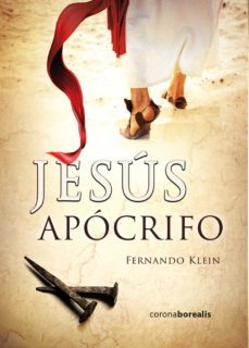 jesus apocrifo (ebook)-fernando klein-9788412135046