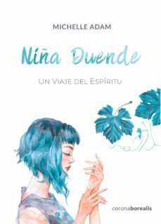 niña duende. un viaje del espiritu (ebook)-michelle adam-9788412150346