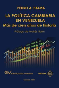la politica cambiaria en venezuela (ebook)-pedro a. palma-9788412282146