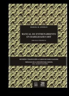 manual de entrenamiento en habilidades dbt para el/la terapeuta-marsha m. linehan-9788412323146