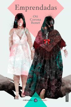 emprendadas (ebook)-oti corona bonet-9788412335446