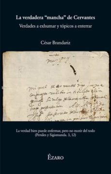 la verdadera mancha de cervantes-9788412357646
