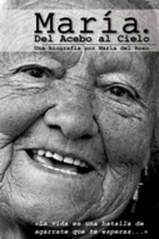 maria. del acebo al cielo-maria del roxo-9788412386646