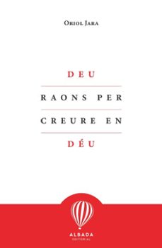 deu raons per creure en deu (ebook)-oriol jara-9788412477146