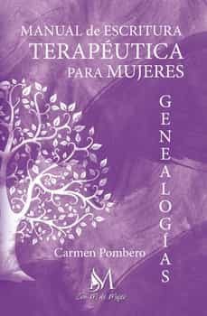 manual de escritura terapeutica para mujeres-carmen pombero-9788412499346