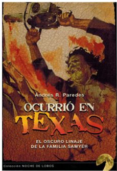 ocurrio en texas-andres r. paredes-9788412789546
