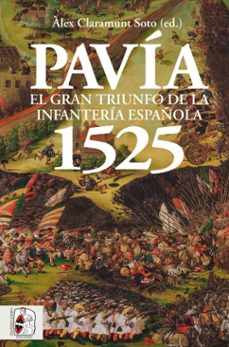 pavía 1525-alex claramunt soto-9788412898446
