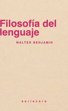 filosofia del lenguaje-walter benjamin-9788412943146