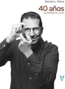 40 años guiñando el ojo-9788412963946