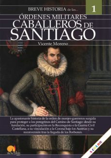 breve historia de los caballeros de santiago (ebook)-vicente moreno sanz-9788413051246