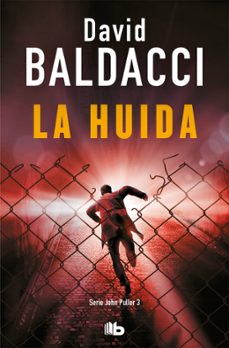 la huida (serie john puller 3)-david baldacci-9788413141046