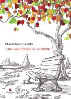una vida desde el corazon-rmairo ramirez gonzalez-9788413174846