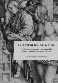 republica de sabios, la-francisco javier rubio muñoz-9788413246246