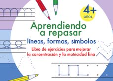 aprendiendo a repasar lineas, formas, simbolos-victoria isabella-9788413266046