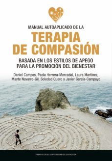manual autoaplicado de la terapia de compasion basada en los estilos de apego para la promocion del bienestar (ebook)-9788413402246