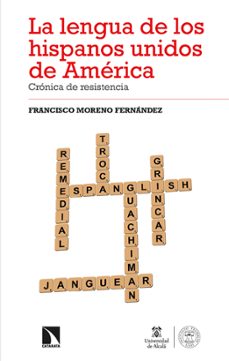 la lengua de los hispanos unidos de america-9788413525846