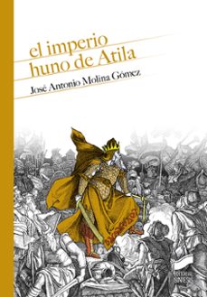 el imperio huno de atila-9788413571546