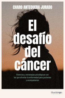 el desafio del cancer (ebook)-charo antequera jurado-9788413612546