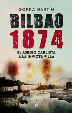 bilbao 1874-gorka martn-9788413848846