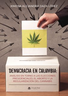 democracia en colombia-ximena alejandra daza lopez-9788413853246