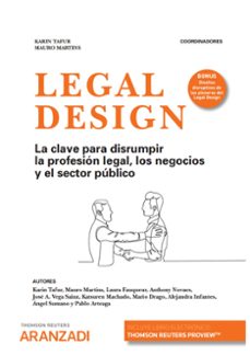 legal design. la clave para disrumpir la profesion legal,los negocios y el sector publico-9788413907246