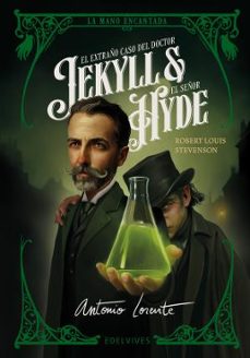 el extraño caso del doctor jekyll & el señor hyde (la mano encantada)-robert louis stevenson-9788414073346
