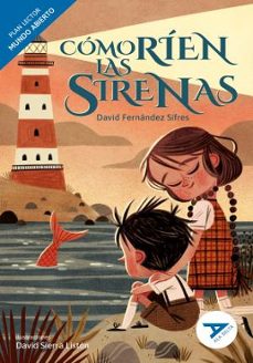 como rien las sirenas (mundo abierto)-david fernandez sifres-9788414074046