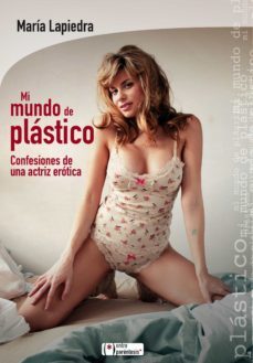 mi mundo de plastico-maria lapiedra-9788415088646