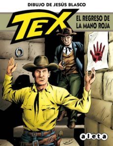 tex: el regreso de la mano roja-jesus blasco-9788415225546