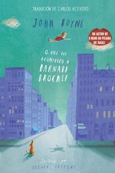 o que lle aconteceu a barnaby brocket-john boyne-9788415250746
