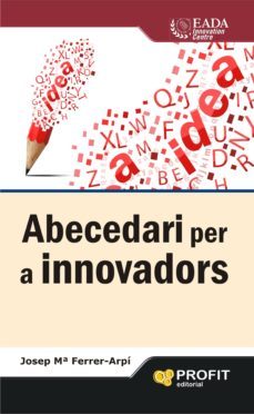 abecedari per a innovadors-josep maria ferrer arpi-9788415505846