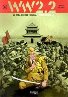 ww 2.2. la otra guerra mundial nº 6: perro amarillo-9788415839446