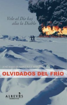 los olvidados del frio-9788415900146