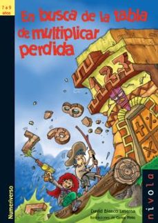 en busca de la tabla de multiplicar perdida-david blanco laserna-9788415913146