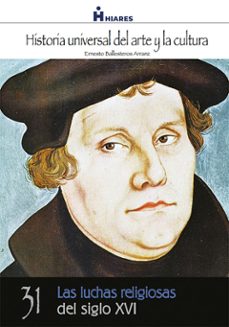 las luchas religiosas del siglo xvi. (ebook)-ernesto ballesteros arranz-9788416015146