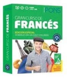 gran curso pons frances (a1-a2-b1) (incluye: 4 libros + 6 cd + dv d + verbos conjugados)-9788416057146