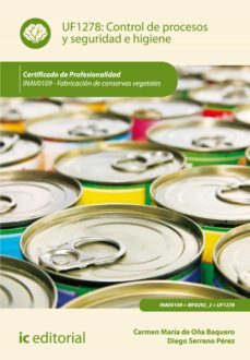 control de procesos y seguridad e higiene. inav0109 (ebook)-carmen maria de oña baquero-diego serrano perez-9788416067046